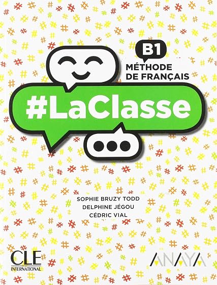 Laclasse B1. 2º Bachillerato Livre de L Élève
