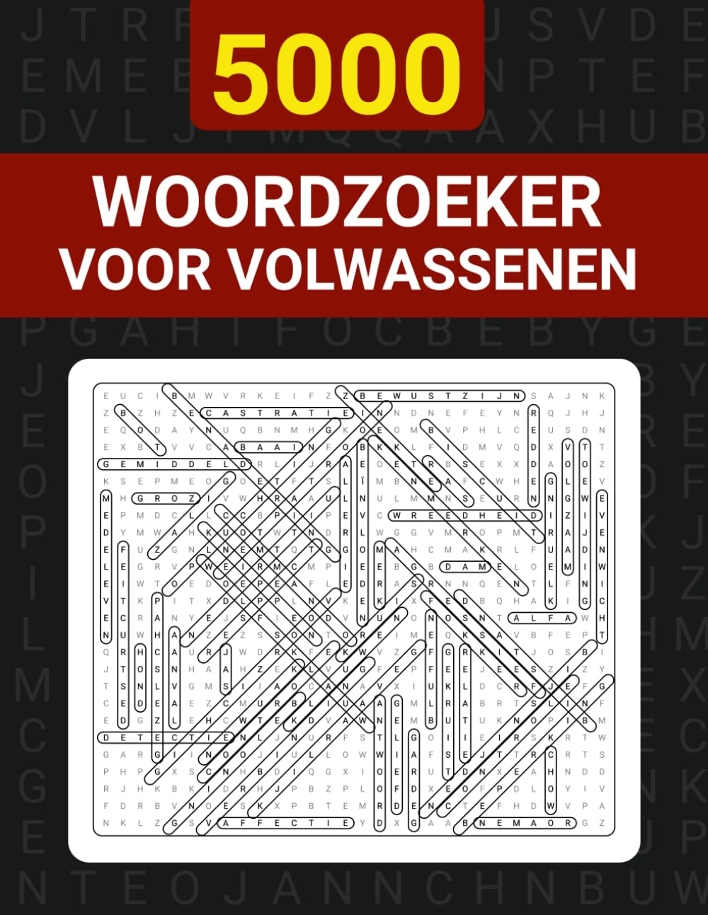 5000 Woordzoeker voor Volwassenen: De ultieme woordzoeker collectie voor urenlang plezier en ontspanning