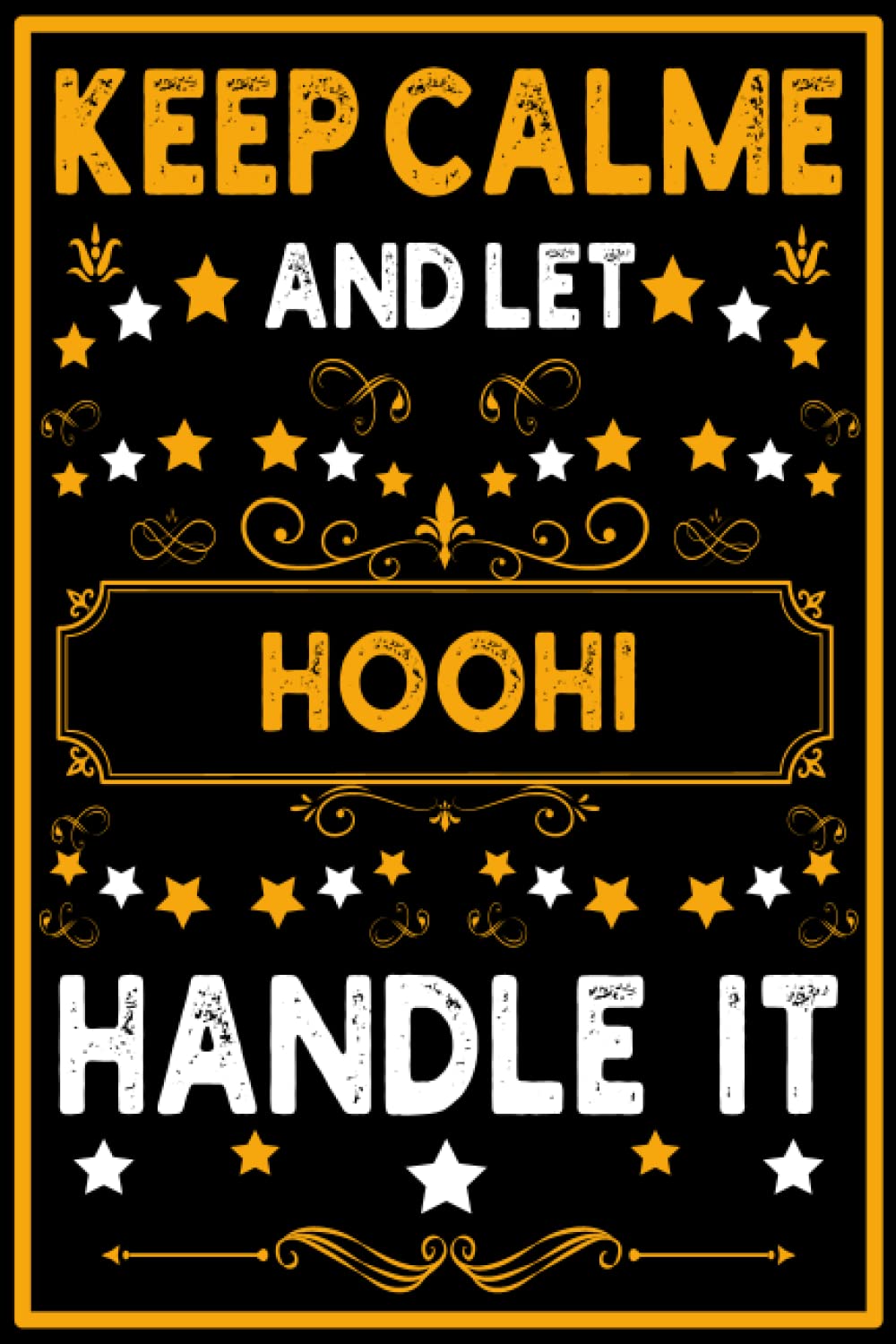 Donna Art PublishingKeep Calme And Let Hoohi Notebook: Personalized Journal / Notebook for Women and Girls, Hoohi Notebook Blank Lined Writing Pages Journal with ... 6x9, 120 pages ... , Hoohi Personalized Gift