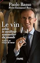 Download Le vin selon le meilleur sommelier du monde PDF