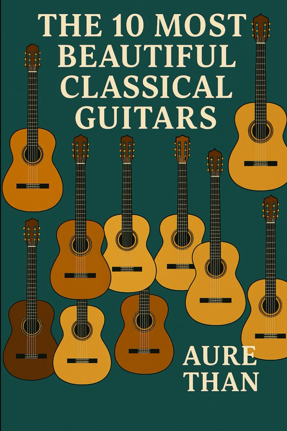 10 Most Beautiful Classical Guitars (Curious about everything)