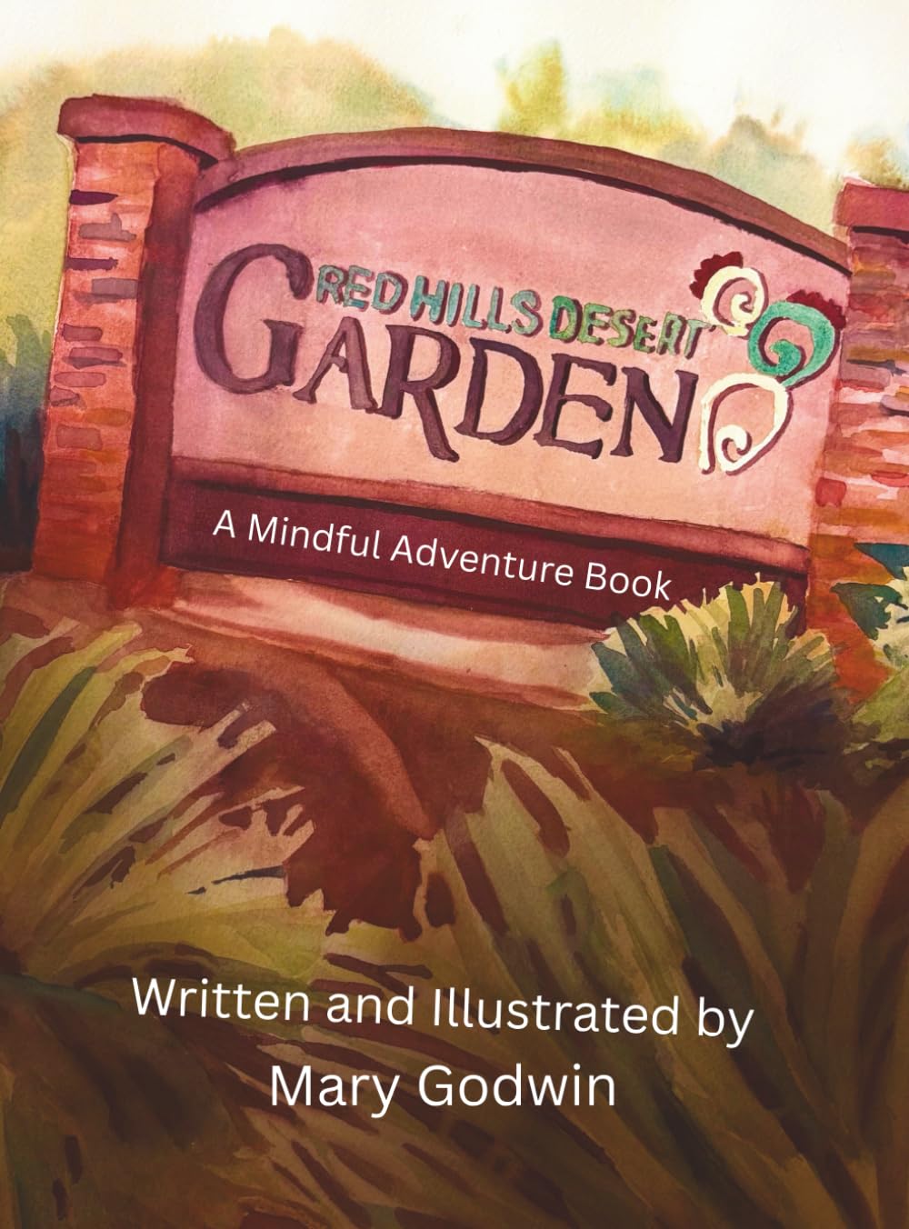 The Desert Garden: A Mindful Adventure Book