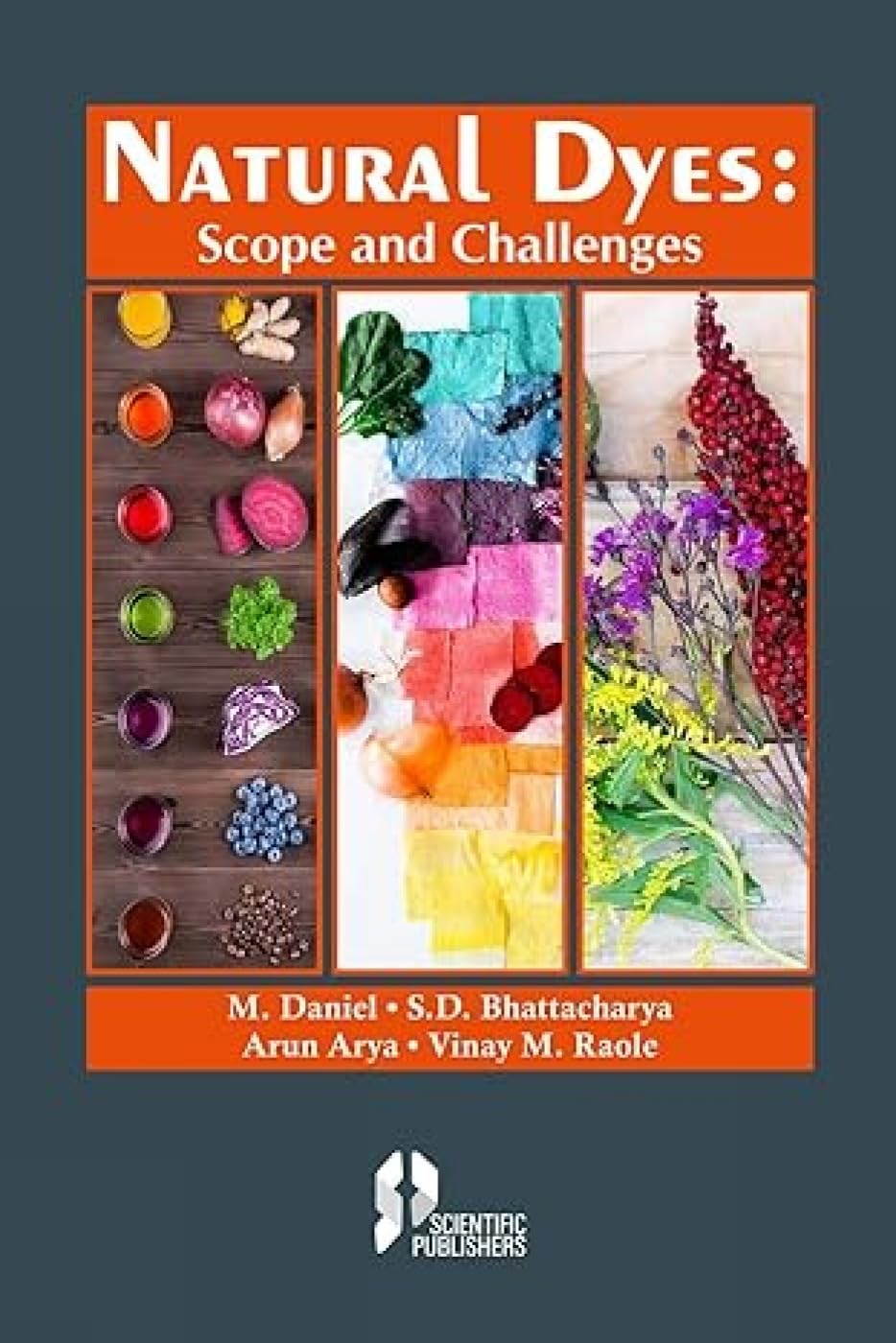 Buy Natural Dyes: Scope and Challenges — BookShops.in