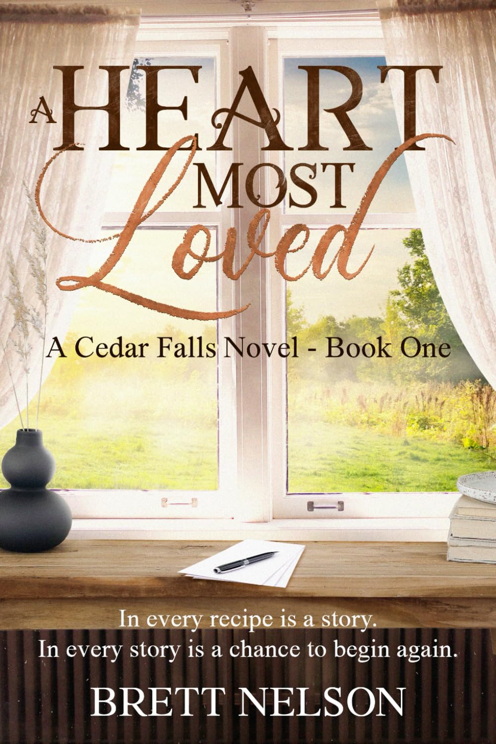 A Heart Most Loved: Cedar Falls Series Book 1