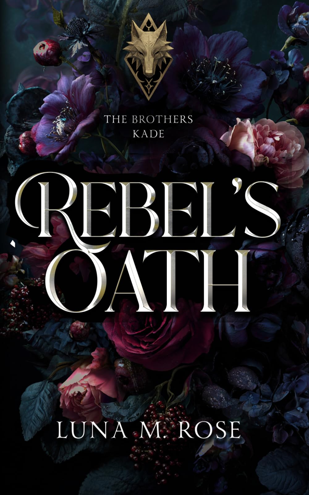 Rebel's Oath: A Captive Omega, Enemies-to-Lovers Omegaverse Romance (The Brothers Kade)