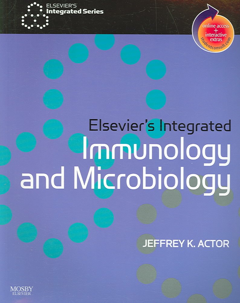 Elsevier S Integrated Immunology And Microbiology With Student Consult Online Access