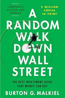A Random Walk Down Wall Street by Burton G. Malkiel: Best Index Fund Guide for Smart Investing