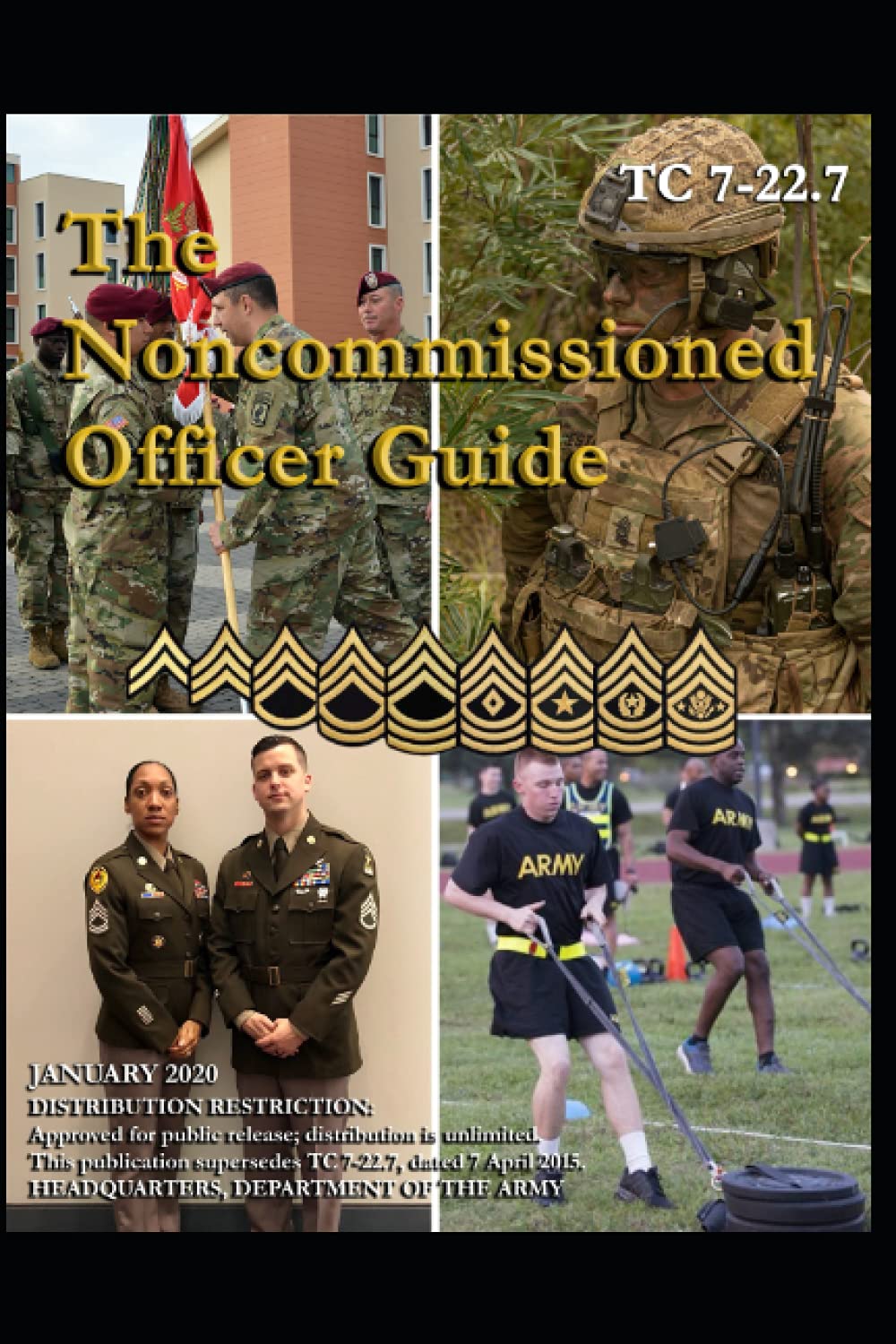 TC 7-22.7 The Noncommissioned Officer Guide