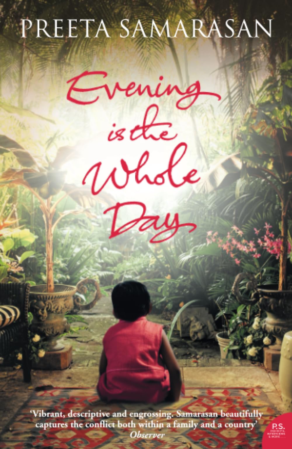 Evening Is the Whole Day: A Remarkable Debut Historical Saga of the Indian Diaspora in Malaysia
