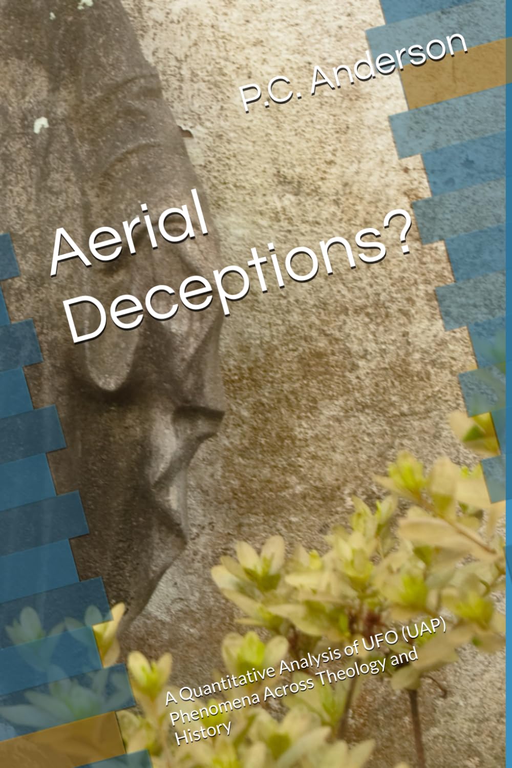 Aerial Deceptions?: A Quantitative Analysis of UFO (UAP) Phenomena Across Theology and History