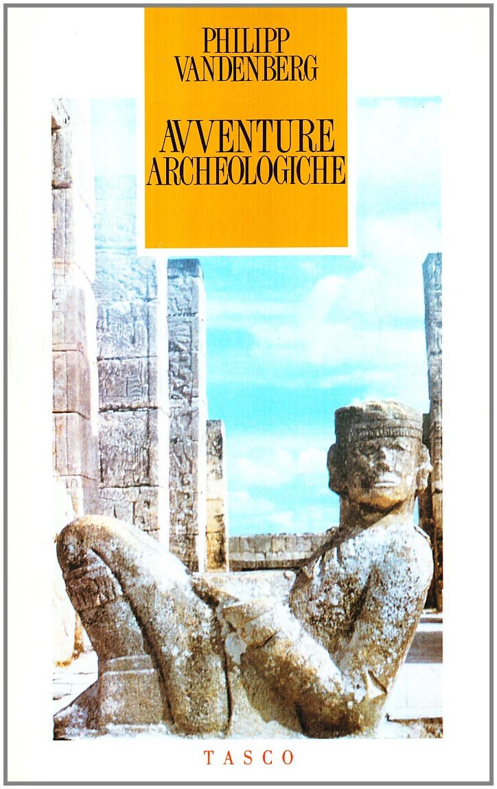 Avventure Archeologiche - 4