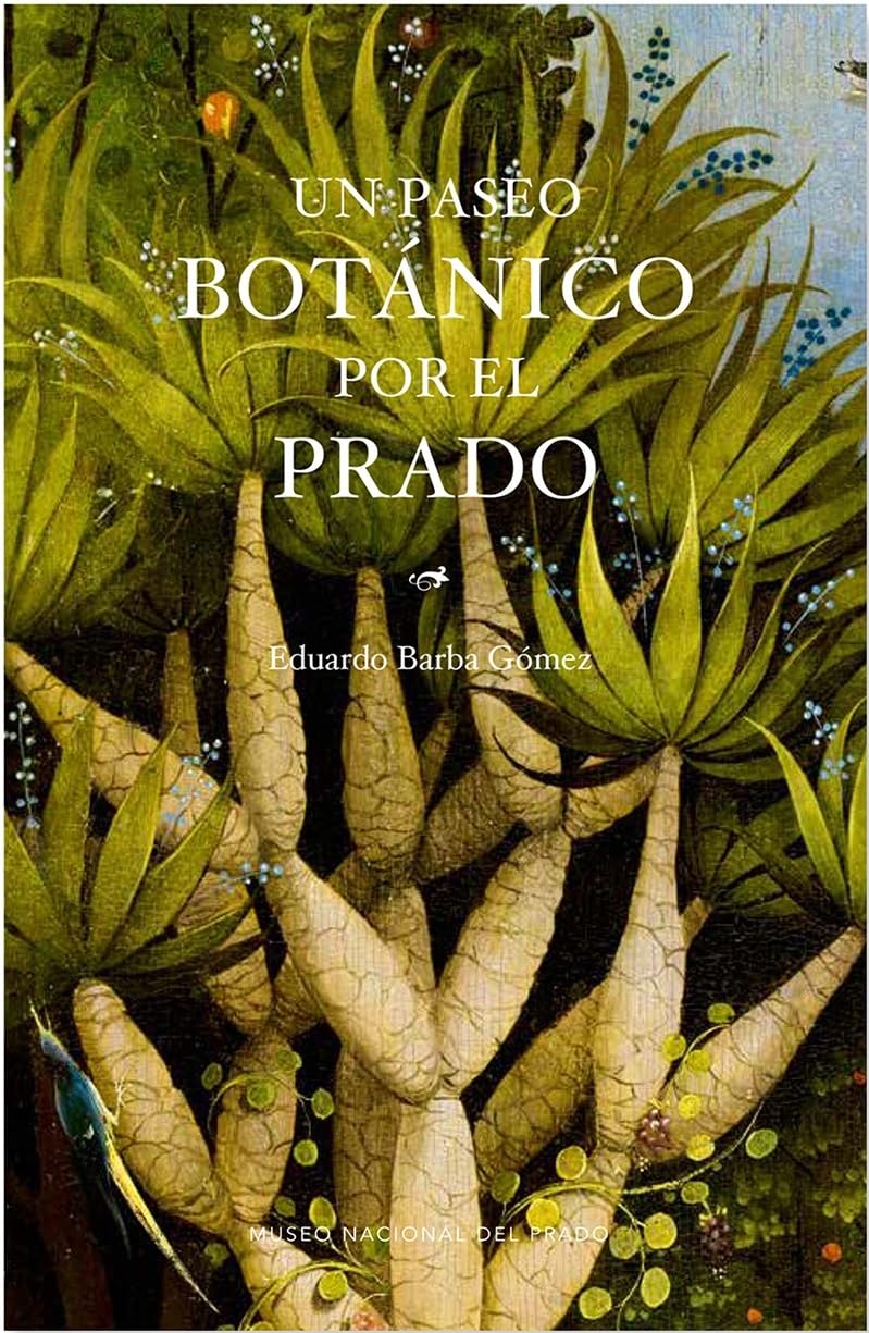 Un paseo botánico por el Prado