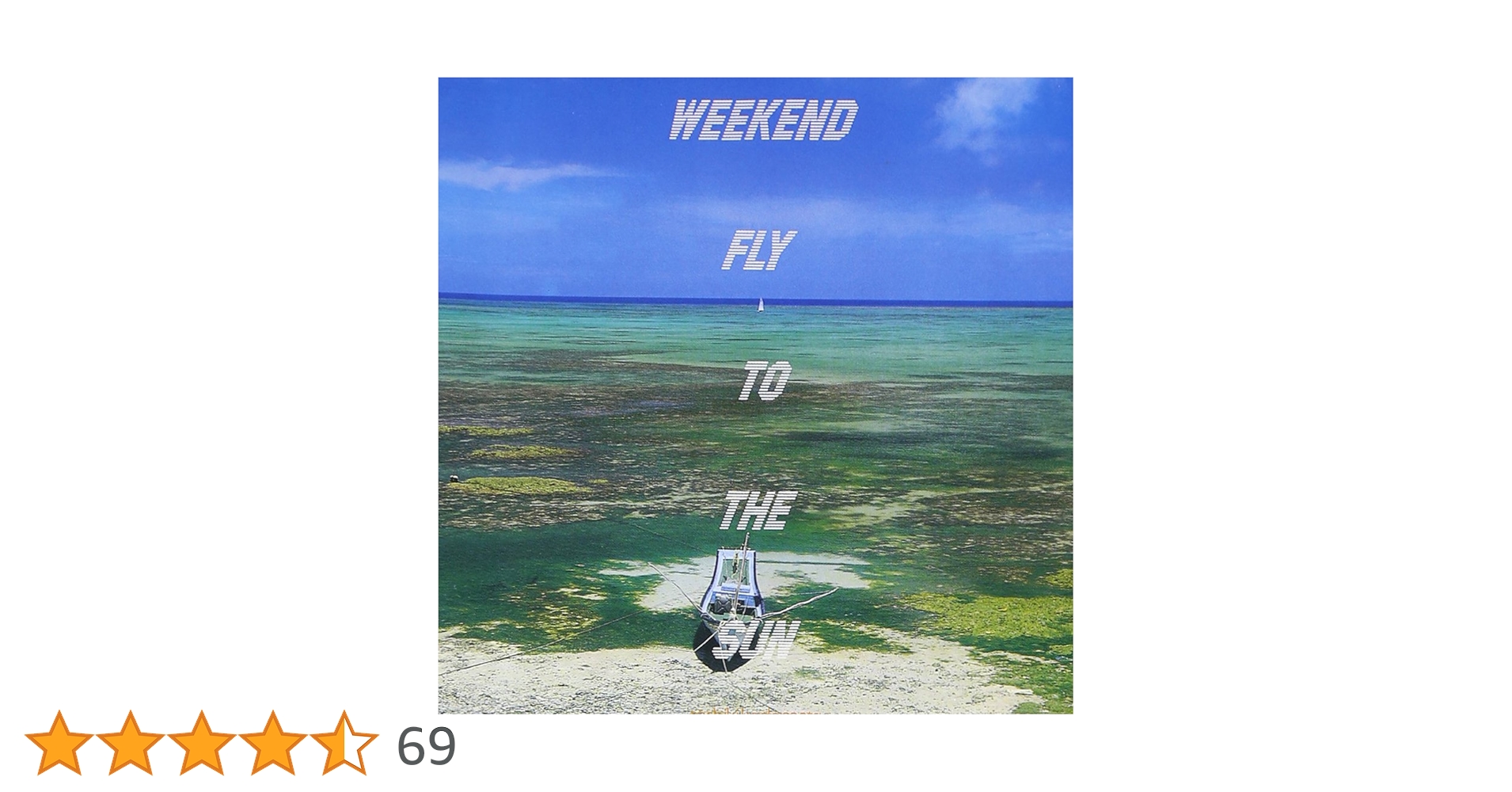 Amazon.co.jp: WEEKEND FLY TO THE SUN: ミュージック