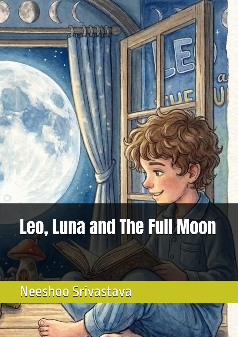 Leo, Luna and The Full Moon