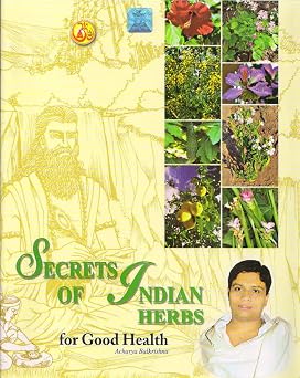 Secrets of Indian Herbs for Good Health