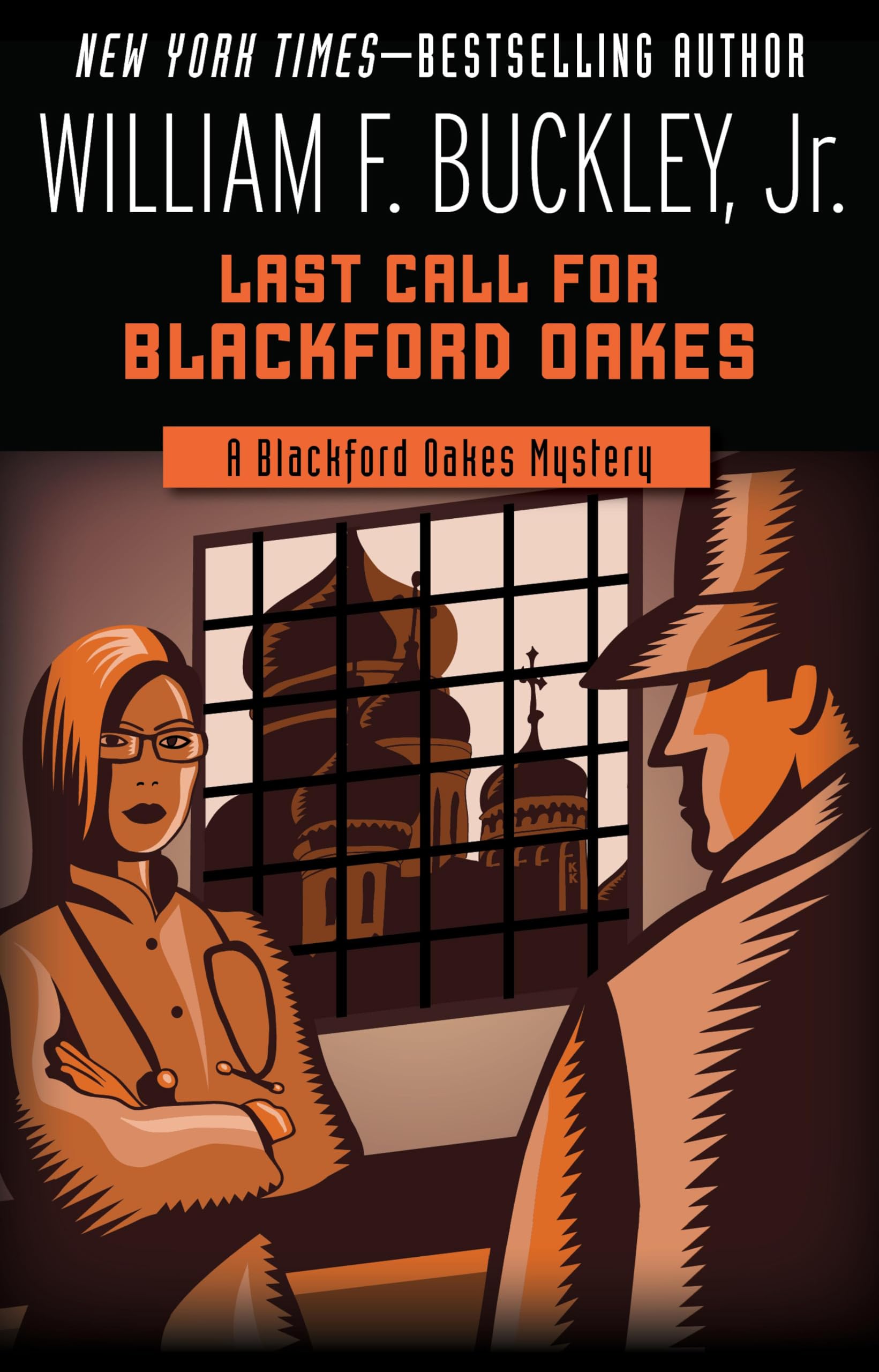 Last Call for Blackford Oakes (The Blackford Oakes Mysteries Book 11)