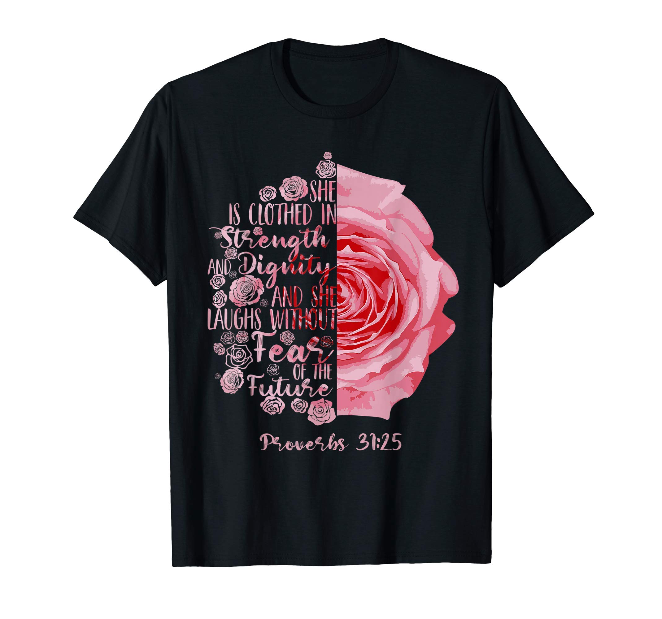 Cool She Is Clothed In Strength And Dignity Gift For Women T-Shirt
