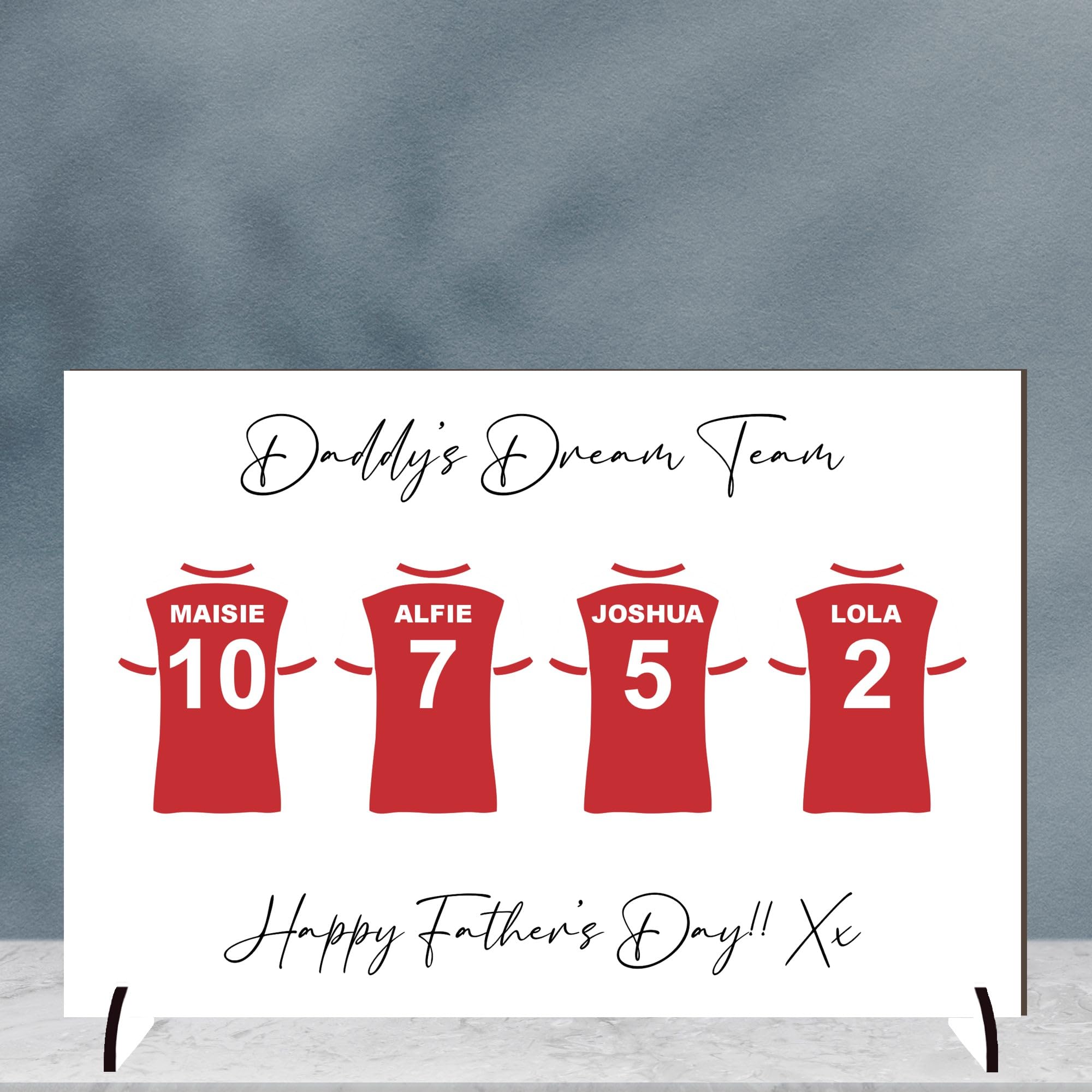 Personalised Football Plaque for Dads - Family Dream Team Football is the Game Design for Father’s Day or Birthdays Daddy's No.1 Team (MDF Wood - A5-21cm x 15cm, 4 Shirts)