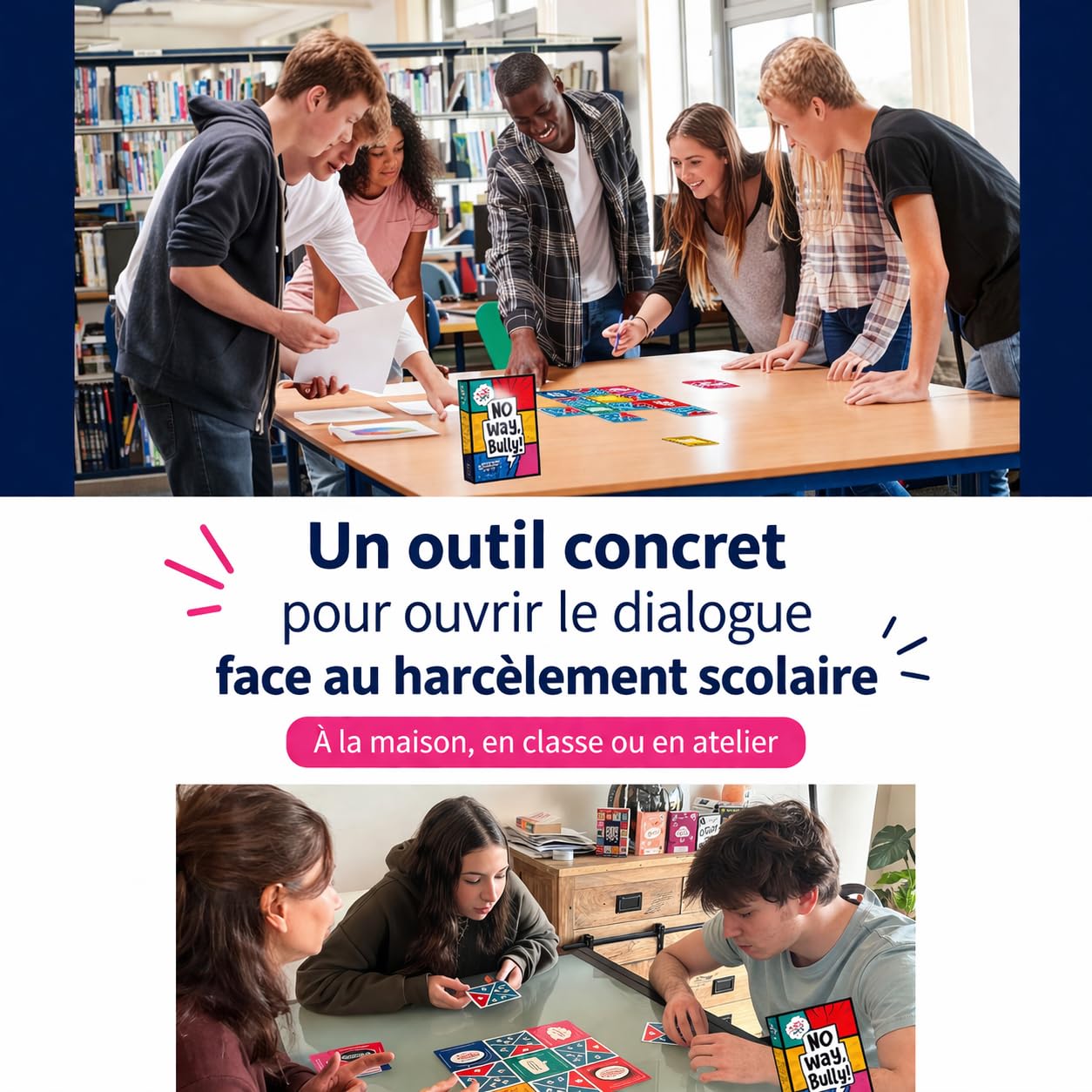 Topla | No Way, Bully! | Jeu Contre Le harcèlement Scolaire et Le cyberharcèlement | 10–18 Ans | 2 à 30 Joueurs | Parents, Enseignants & Professionnels | Livret Pratique 24 Pages