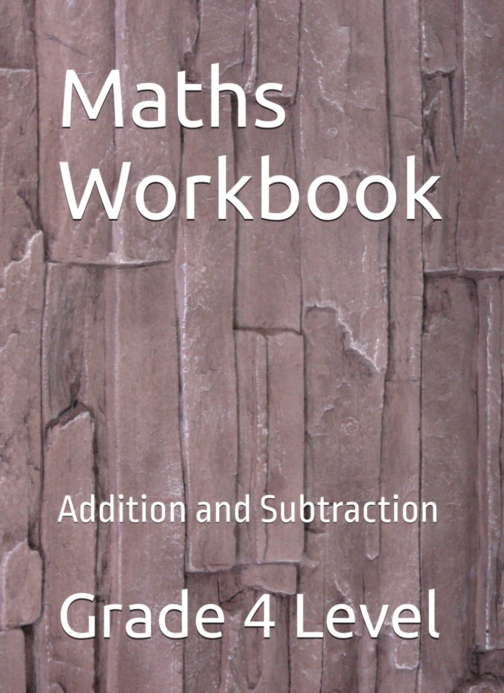 Maths Workbook: Addition and Subtraction