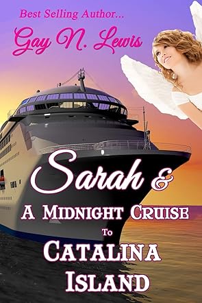 Sarah and a Midnight Cruise to Catalina