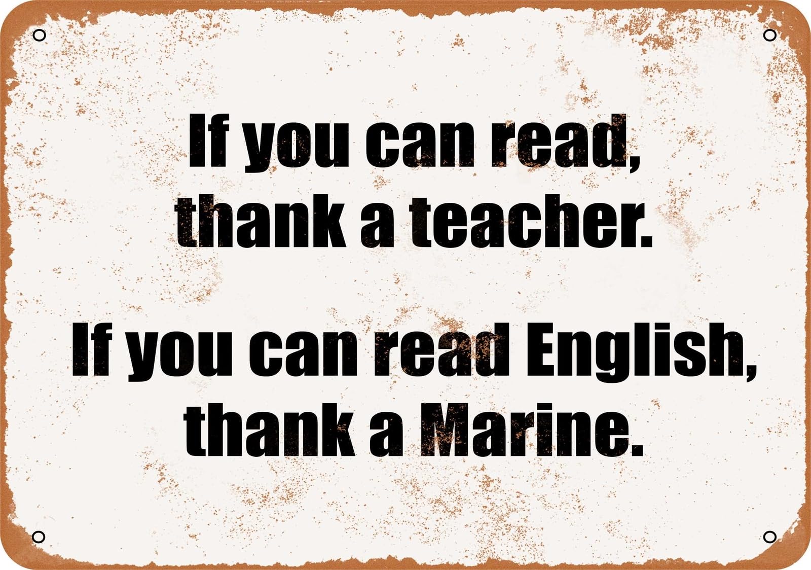 Miaomansenstore Metal Sign - If You Can Read English, Thank A Marine- Vintage Look Home Decor