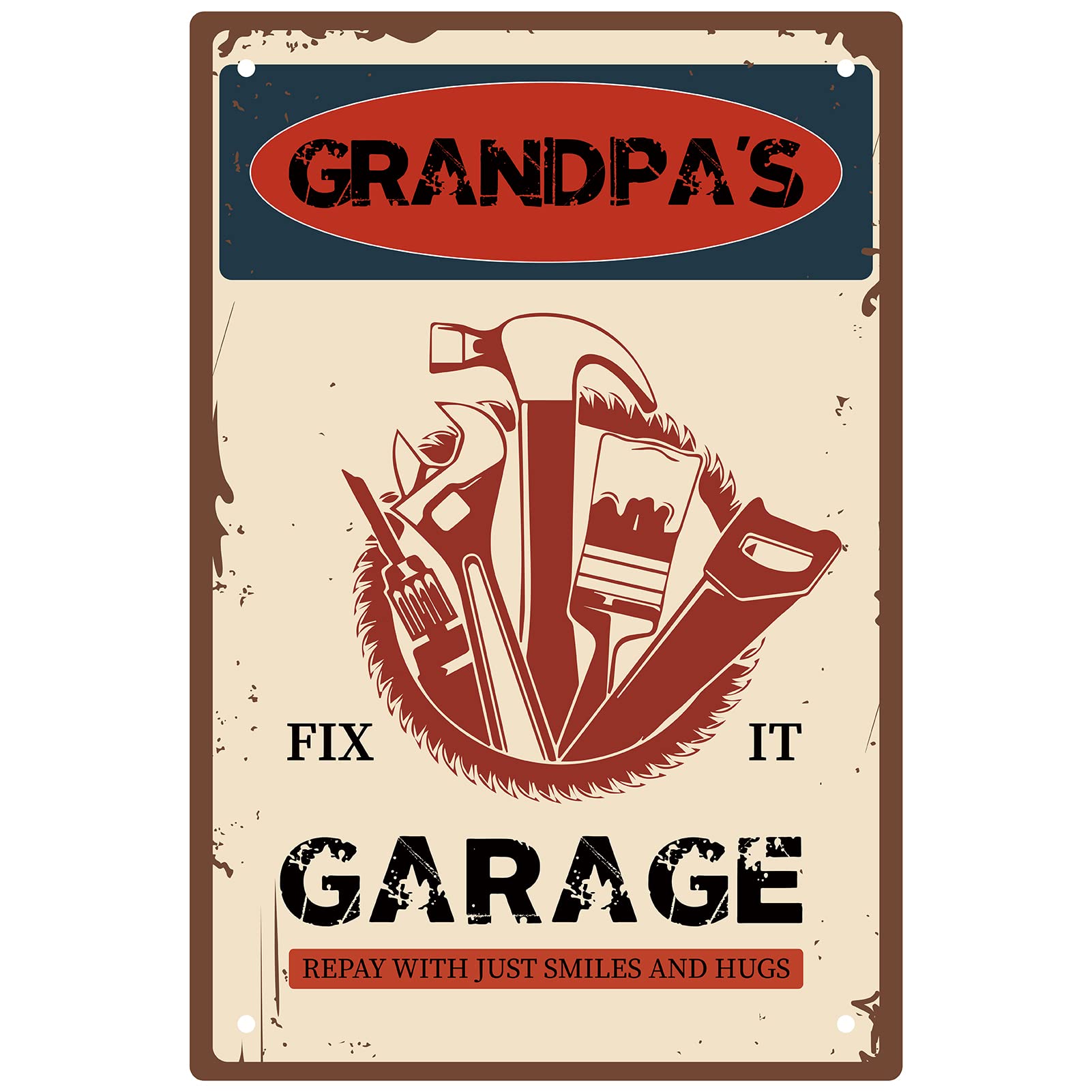 CREATCABIN Metal Vintage Tin Sign Grandpa’s Fix It Garage Repay With Just Smiles And Hugs Wall Decor Decoration for Home Wall Art Kitchen Bar Pub Garage Vintage Retro Poster Plaque, 8 x 12 Inch
