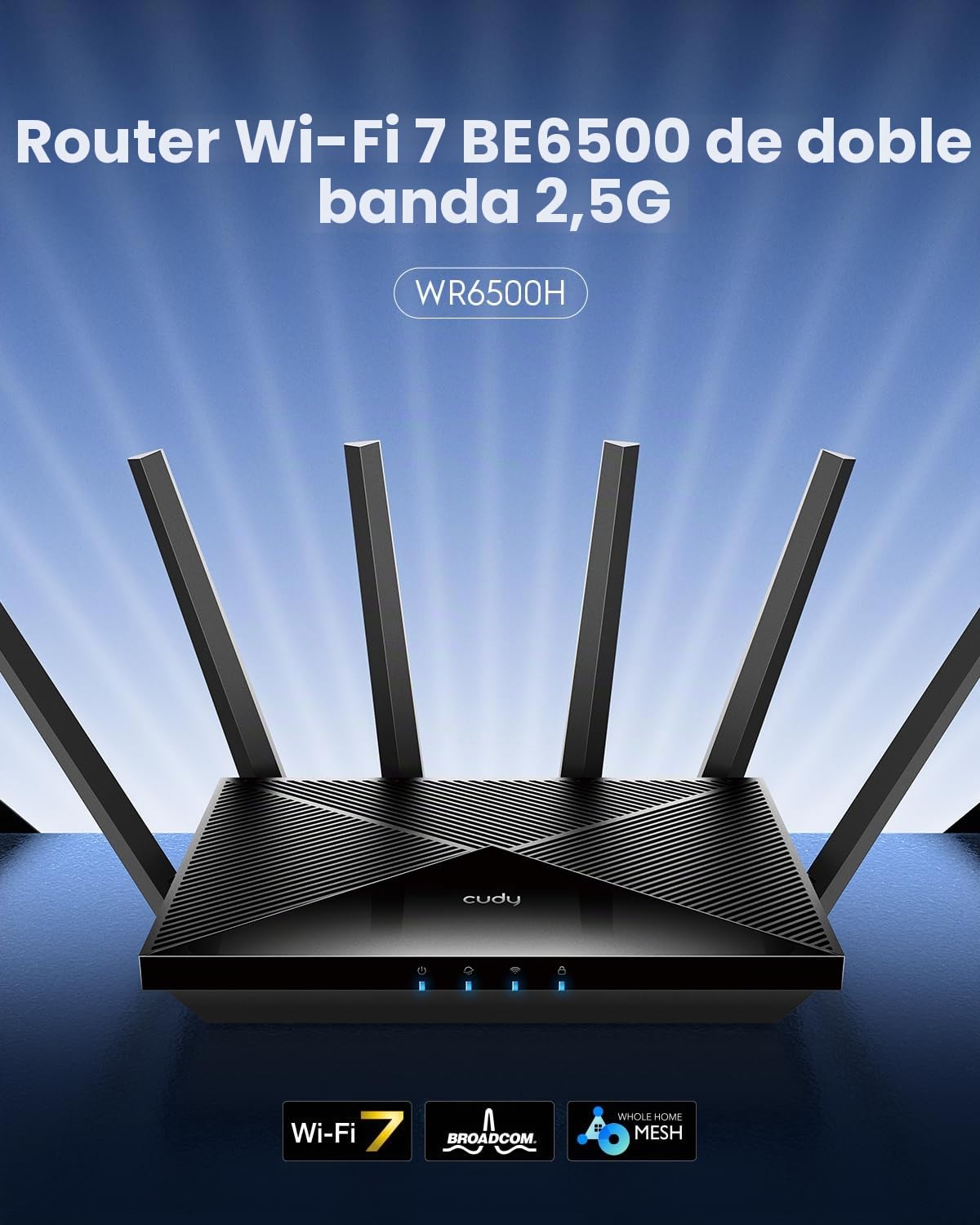 Cudy WiFi 7 BE6500 Doble Banda Router, 2.5G WAN, Cliente y Servidor VPN, Cudy App y Mesh Compatible, CPU Broadcom De Cuatro Núcleos a 2 GHz, Control Parental WR6500H