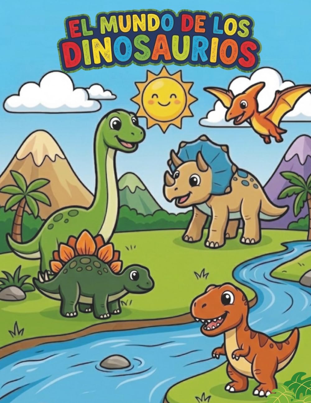 El Mundo De Los Dinosaurios: Libro Para Colorear