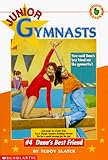 Dana's Best Friend (Junior Gymnasts No. 4)