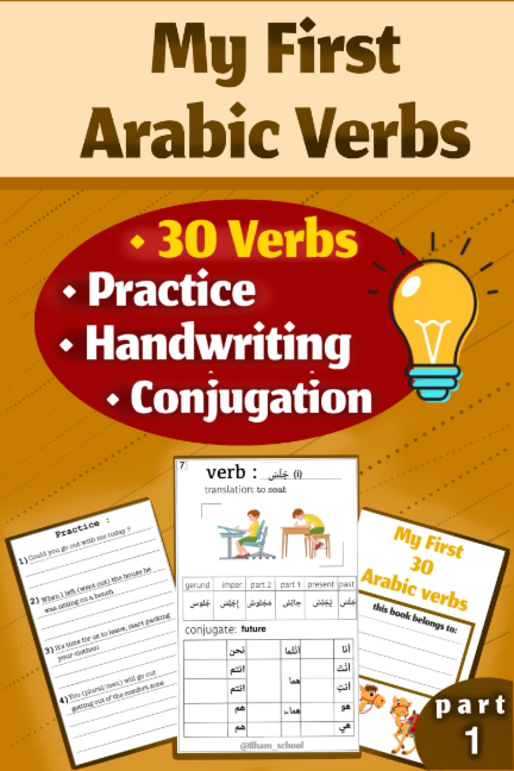 Arabic VERBS & SENTENCES with practice and answers/ Verb conjugation/for beginners/ handwriting/ Modern Standard Arabic Language (MSA Arabic language for beginners)