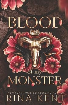 Blood of My Monster Special Edition Print Monster Trilogy