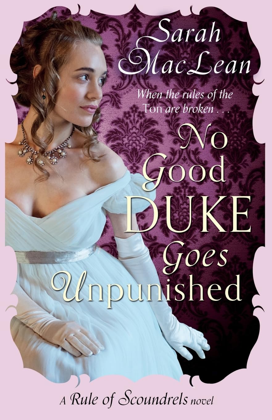 No Good Duke Goes Unpunished