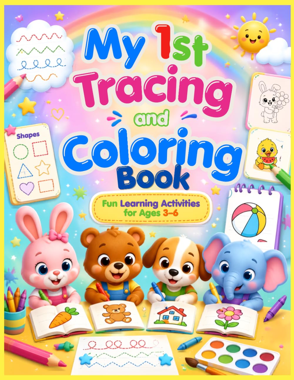 My 1st Tracing and Coloring Book: Fun Learning Activity for age 3-6