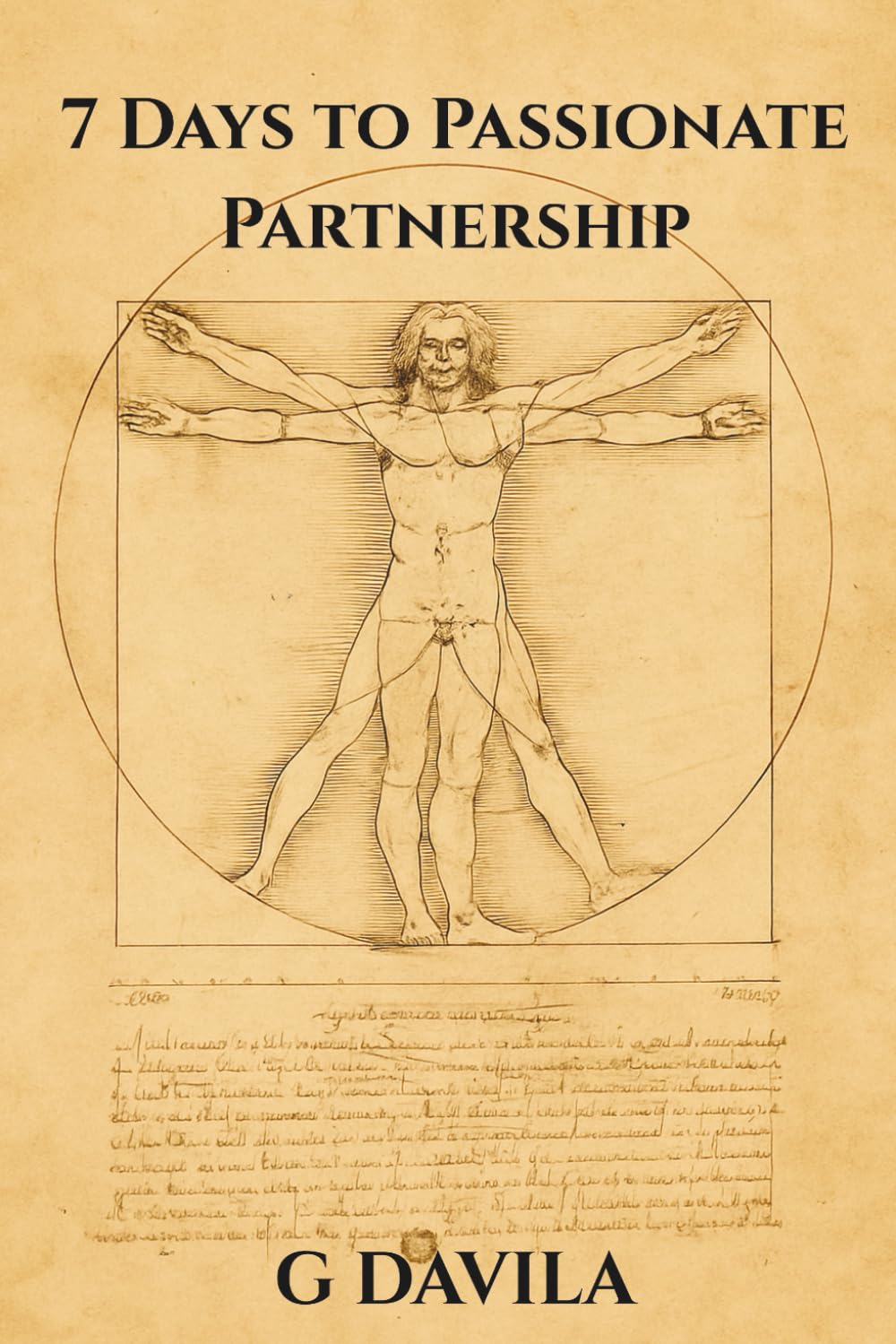 7 Days To A Passionate Partnership: Simple Daily Practices to Deepen Love and Connection (7 Day Series)
