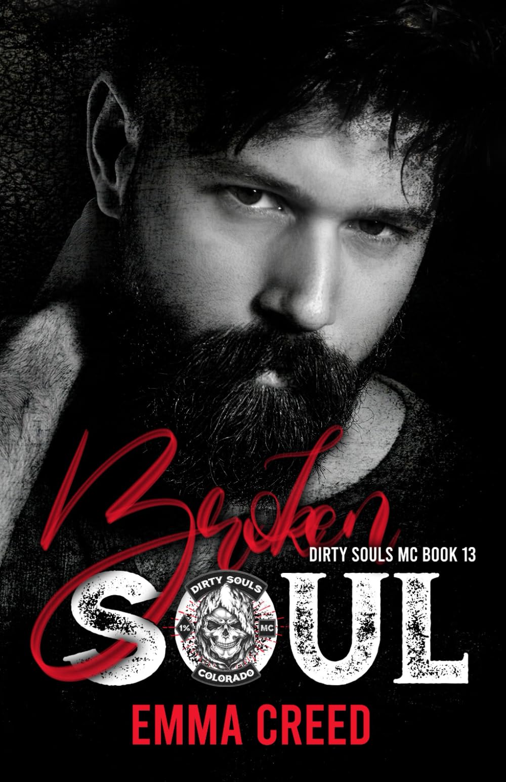 Broken Soul (The Dirty Souls MC)