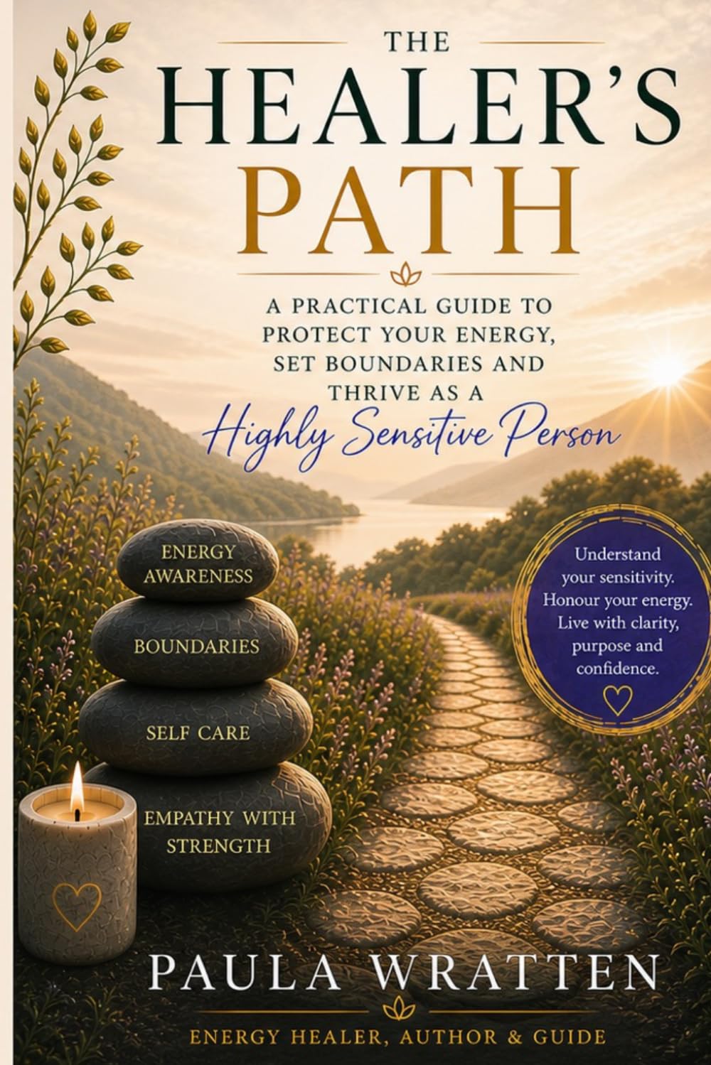 The Healer Path: Stories of Healing, Awakening, and the Energy That Changes Lives