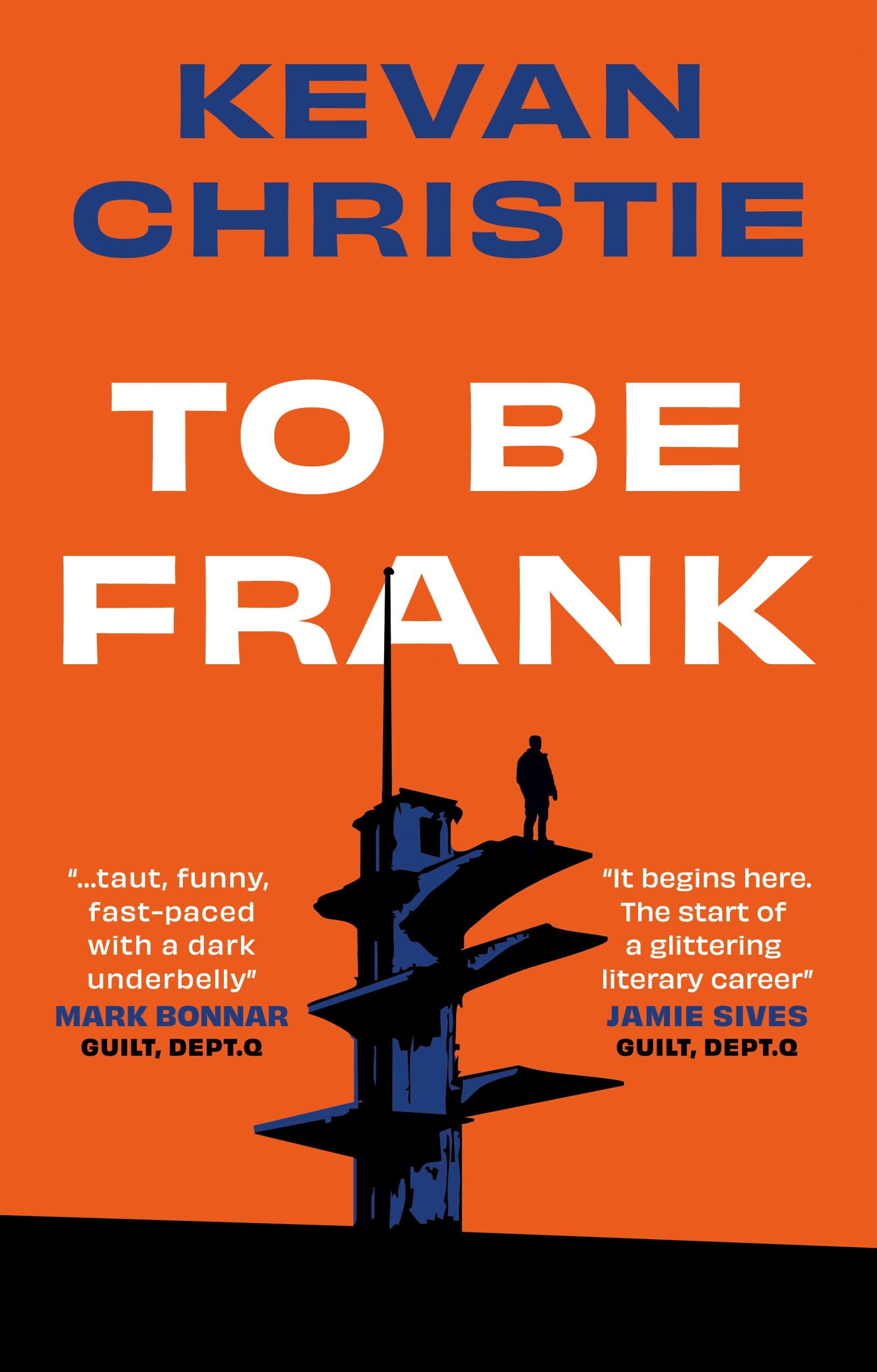 To Be Frank