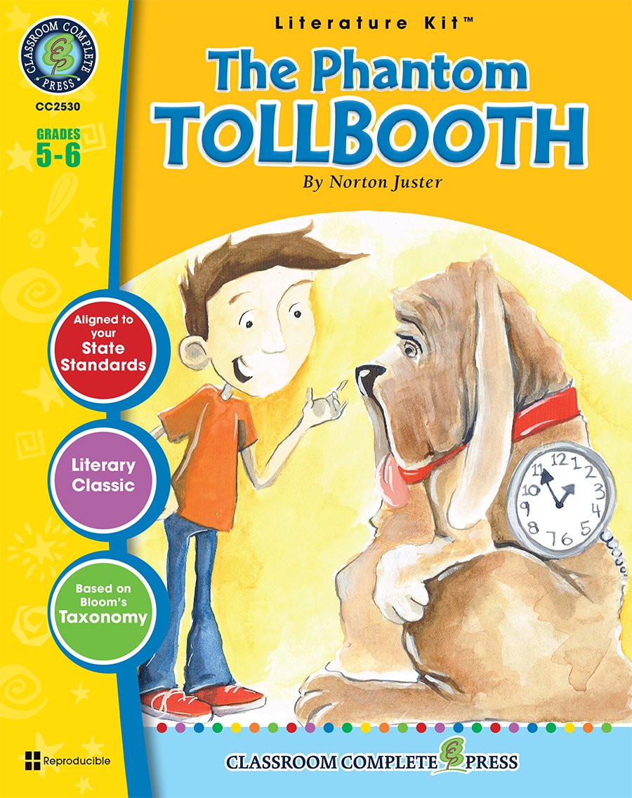 The Phantom Tollbooth - Literature Kit Gr. 5-6 - Classroom Complete Press (Literature Kits Grades 5-6)