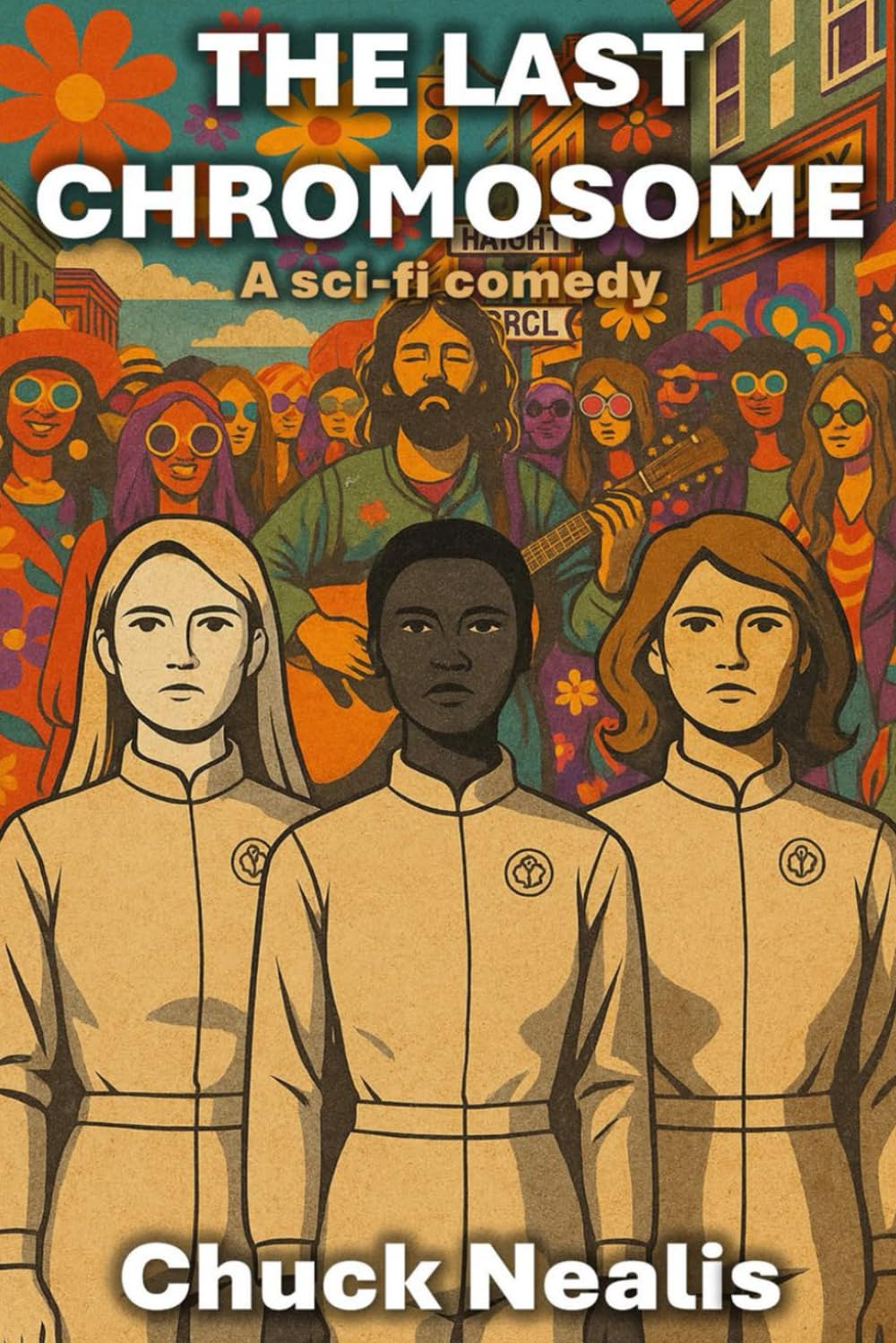 The Last Chromosome: A sci-fi comedy novella