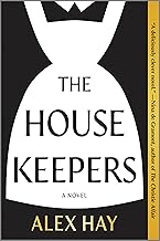 The Housekeepers: Never Underestimate the Women Downstairs in This Daring Heist Novel
