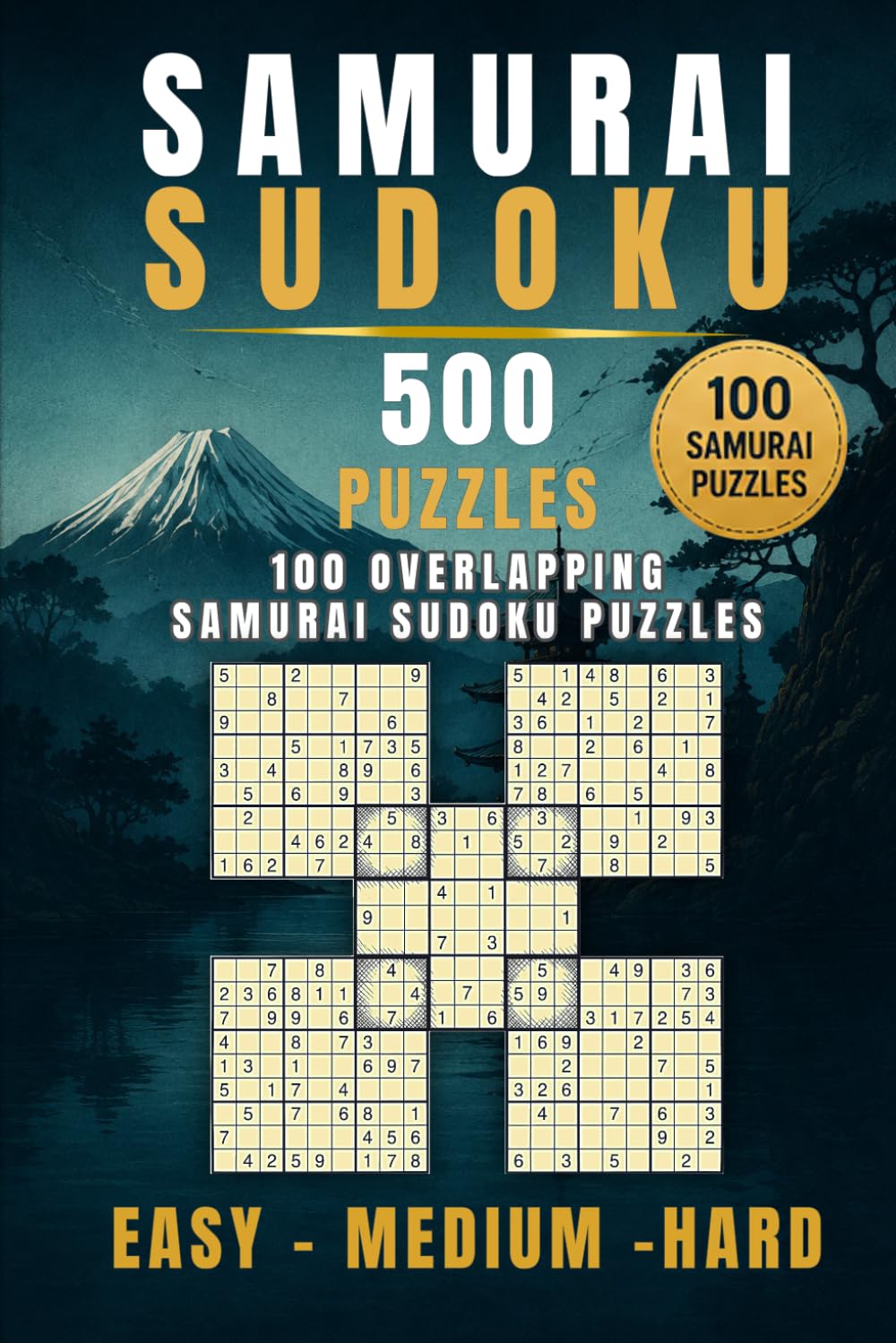 Samurai Sudoku: 500 Puzzles - 100 Overlapping Samurai Sudoku Puzzles