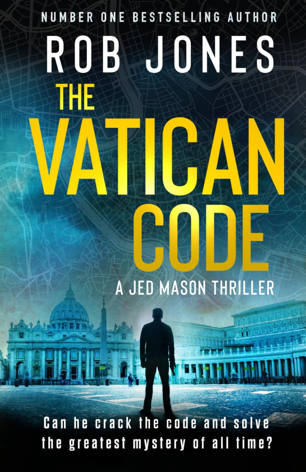 The Vatican Code: The brand-new, fast-paced, gripping action-adventure thriller (Jed Mason)
