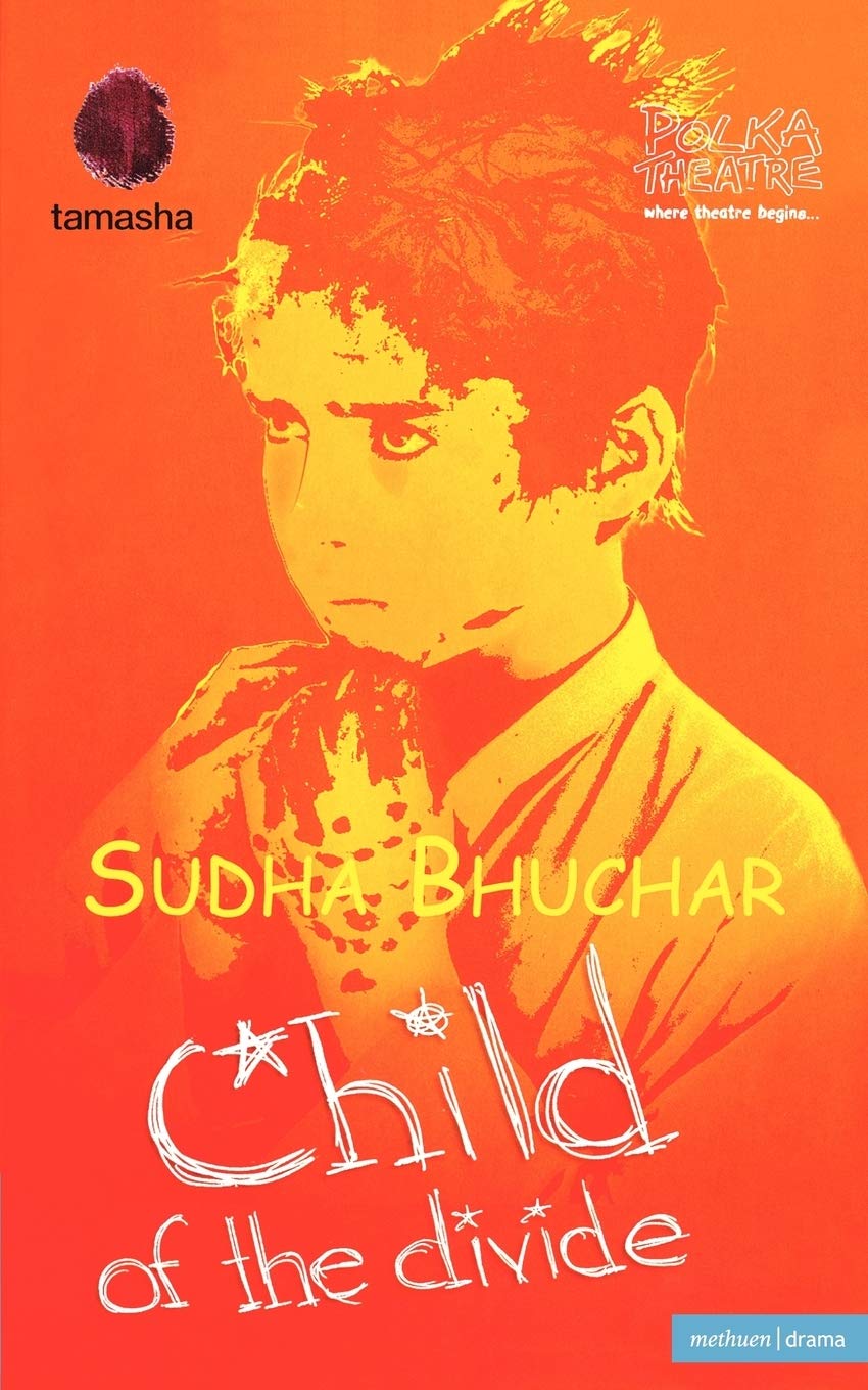Child of the Divide by Sudha Bhuchar - 9780413776136