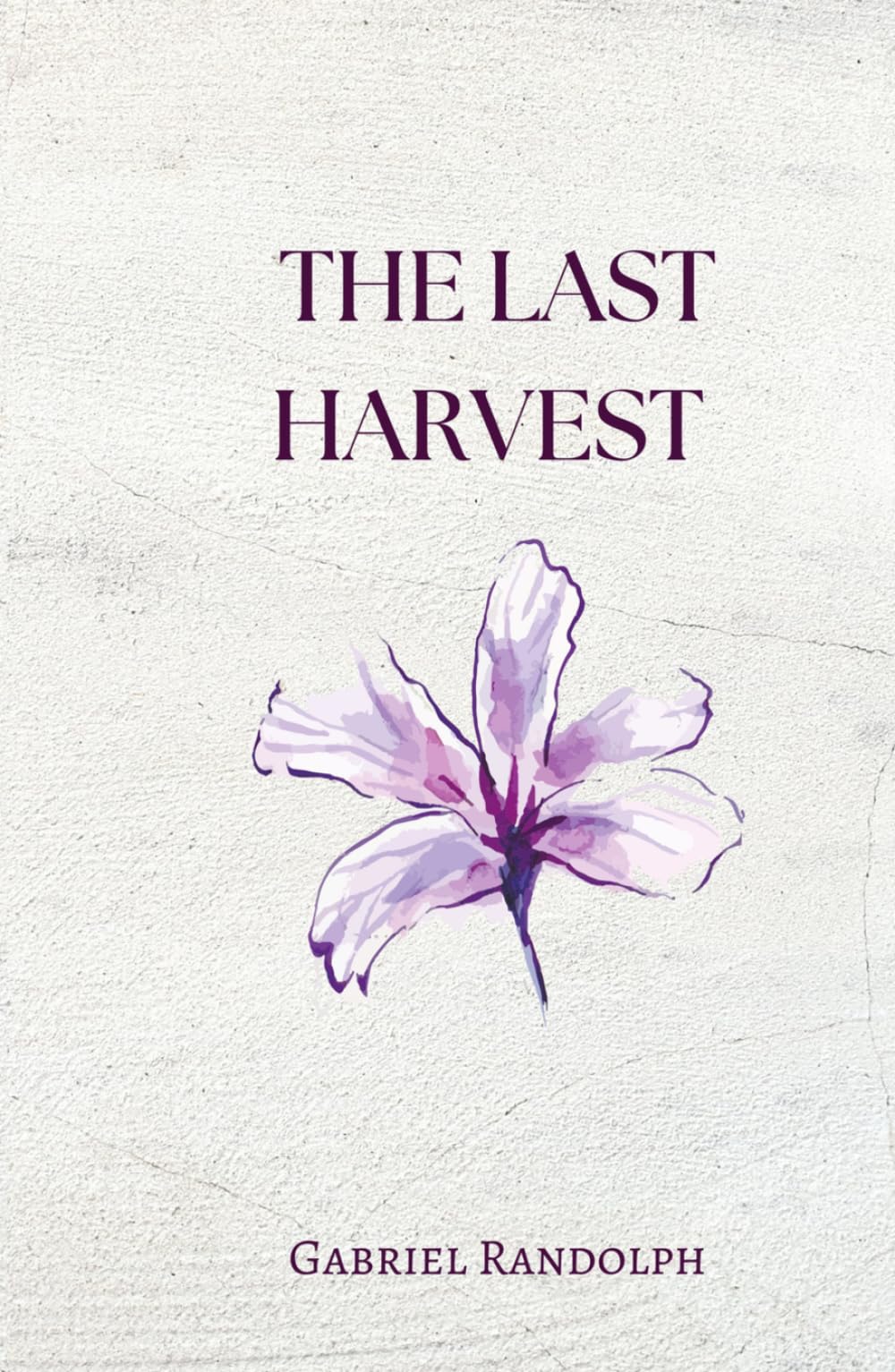 The Last Harvest