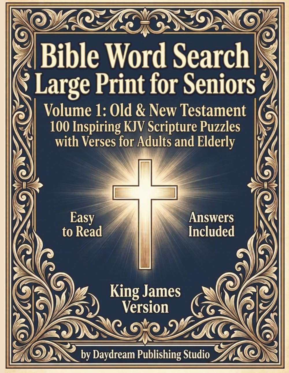 Bible Word Search - Large Print for Seniors: Volume 1: Old & New Testament