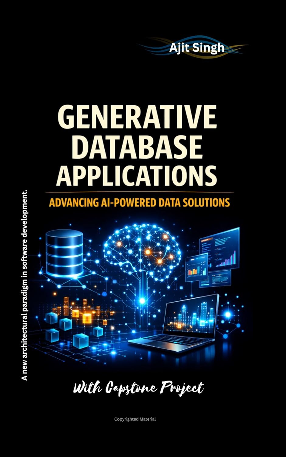 Generative Database Applications      Kindle Edition