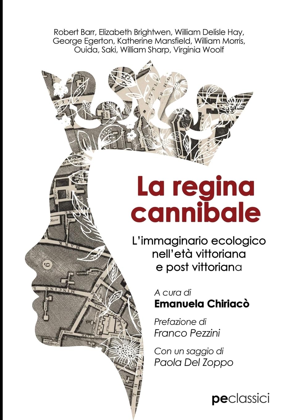 La Regina Cannibale. L'immaginario Ecologico Nell'età Vittoriana E Post Vittoriana - 4