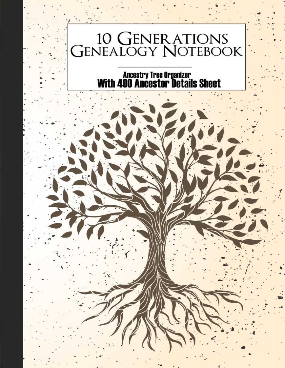 10 Generations Genealogy Notebook With 400 Ancestor Details Sheet: Ancestry Tree Organizer,Genealogy Workbooks With Charts,Genealogy Organizer Charts ... Chart,Genealogy Gift For Family History