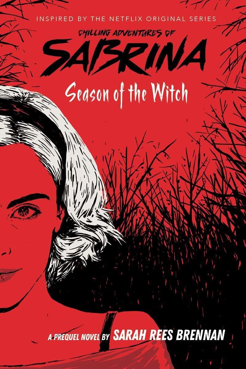 Chilling Adventures of Sabrina #1: Season of the Witch